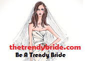 Thetrendybride – All about bridal, beauty, fashion